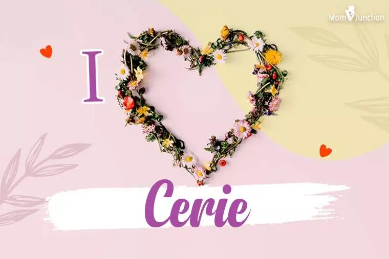 I Love Cerie Wallpaper