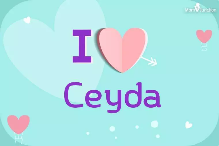 I Love Ceyda Wallpaper