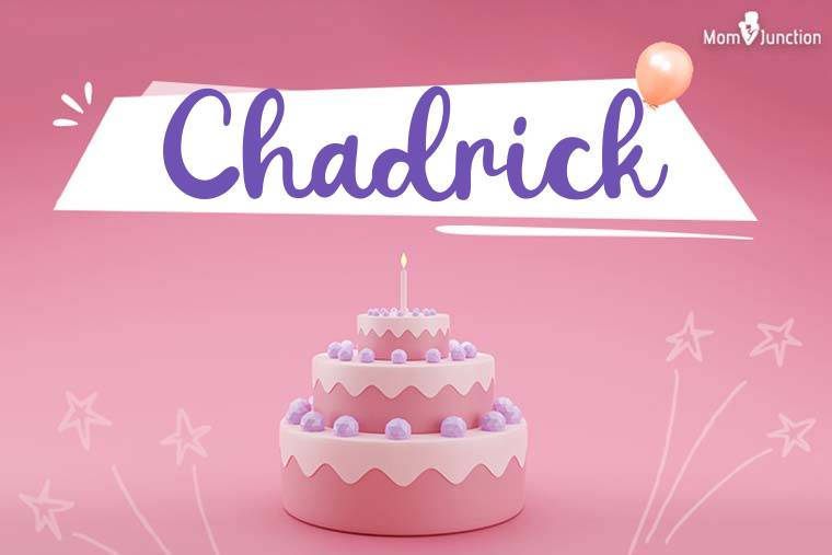 Chadrick Birthday Wallpaper