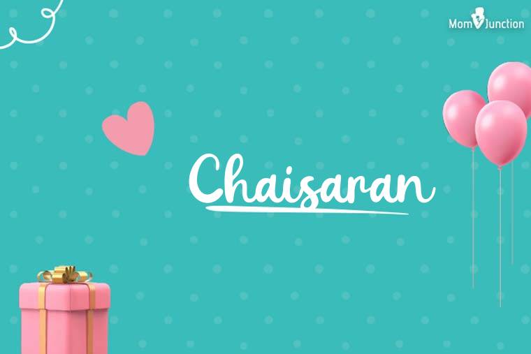 Chaisaran Birthday Wallpaper
