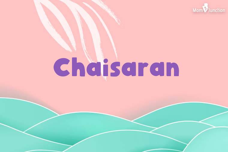 Chaisaran Stylish Wallpaper