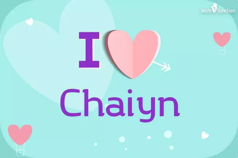 I Love Chaiyn Wallpaper