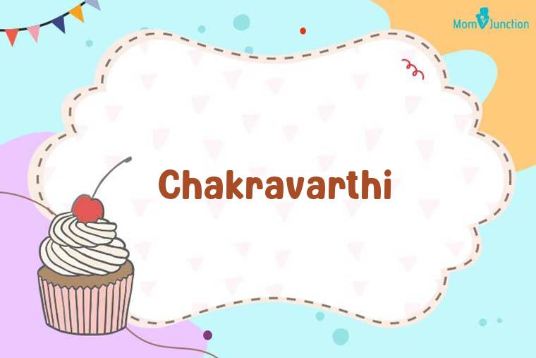 Chakravarthi Birthday Wallpaper