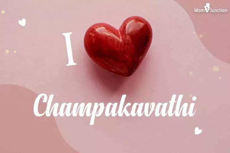 I Love Champakavathi Wallpaper