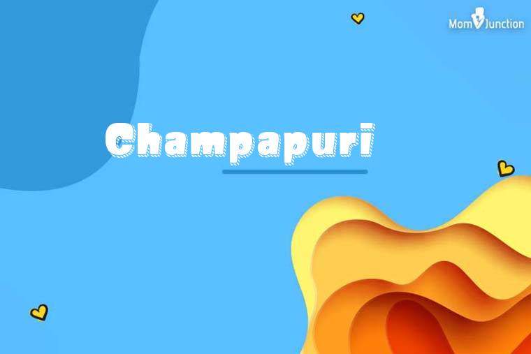 Champapuri 3D Wallpaper