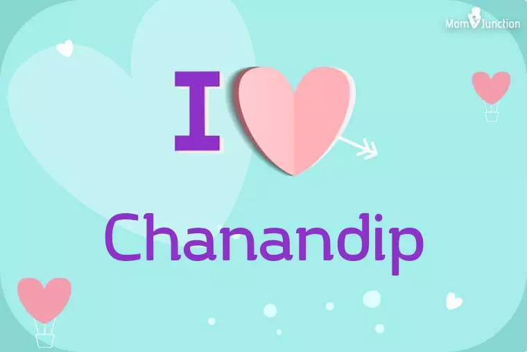 I Love Chanandip Wallpaper