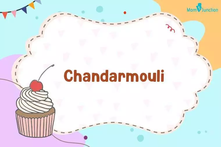 Chandarmouli Birthday Wallpaper