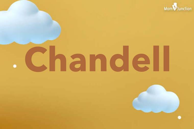 Chandell 3D Wallpaper