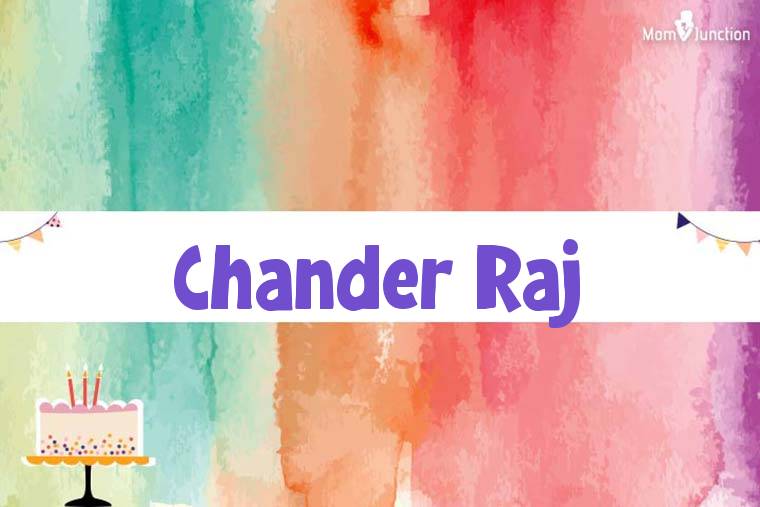 Chander Raj Birthday Wallpaper