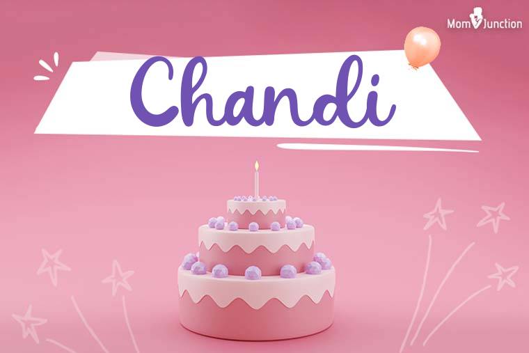 Chandi Birthday Wallpaper