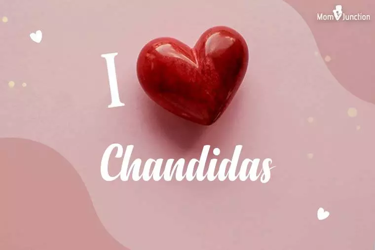 I Love Chandidas Wallpaper