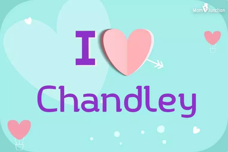 I Love Chandley Wallpaper