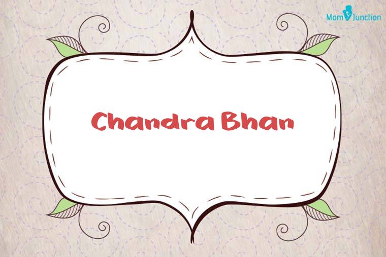 Chandra Bhan Stylish Wallpaper