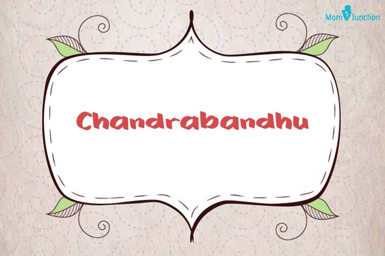 Chandrabandhu Stylish Wallpaper