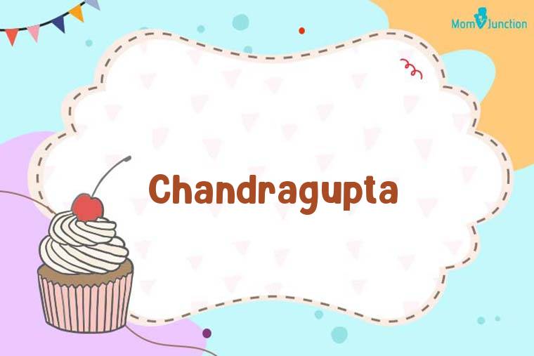 Chandragupta Birthday Wallpaper