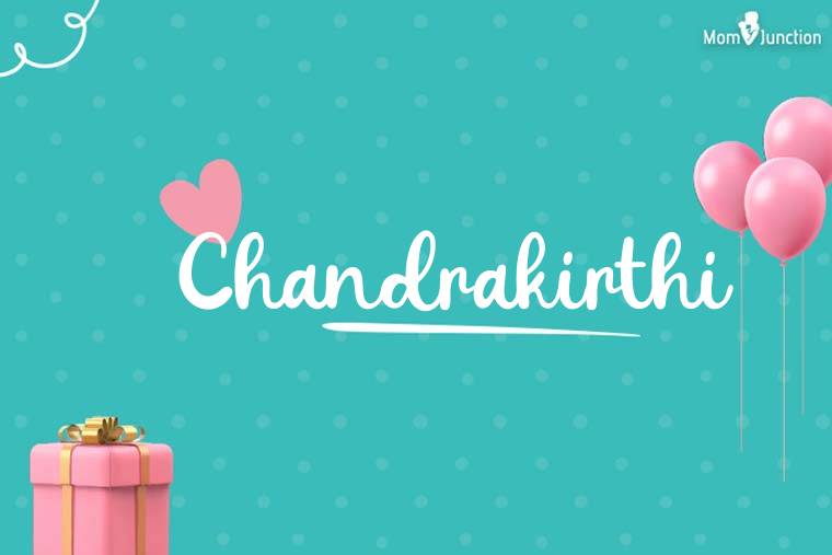 Chandrakirthi Birthday Wallpaper
