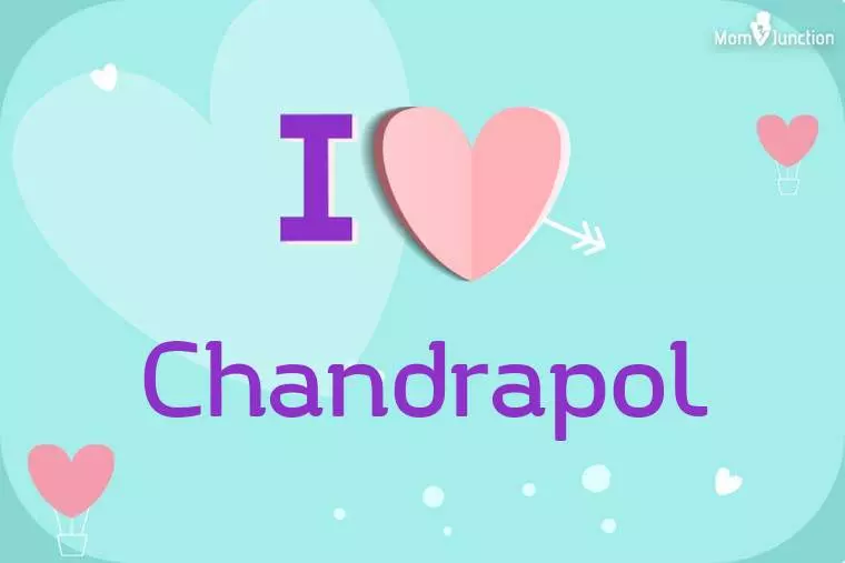 I Love Chandrapol Wallpaper