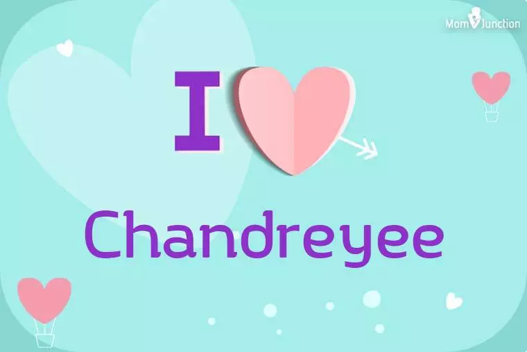 I Love Chandreyee Wallpaper