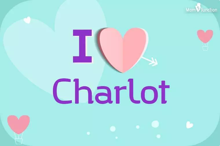 I Love Charlot Wallpaper