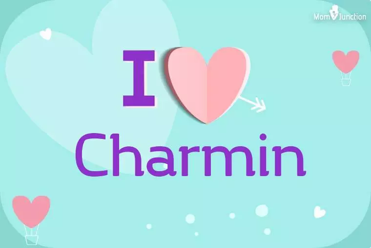 I Love Charmin Wallpaper