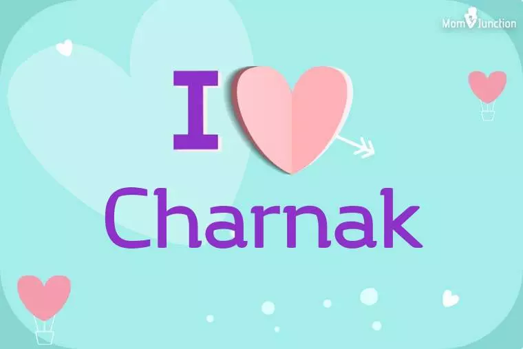 I Love Charnak Wallpaper