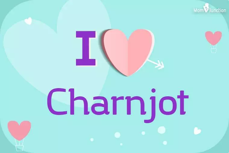 I Love Charnjot Wallpaper