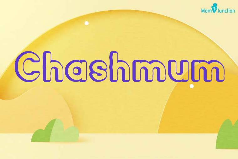 Chashmum 3D Wallpaper