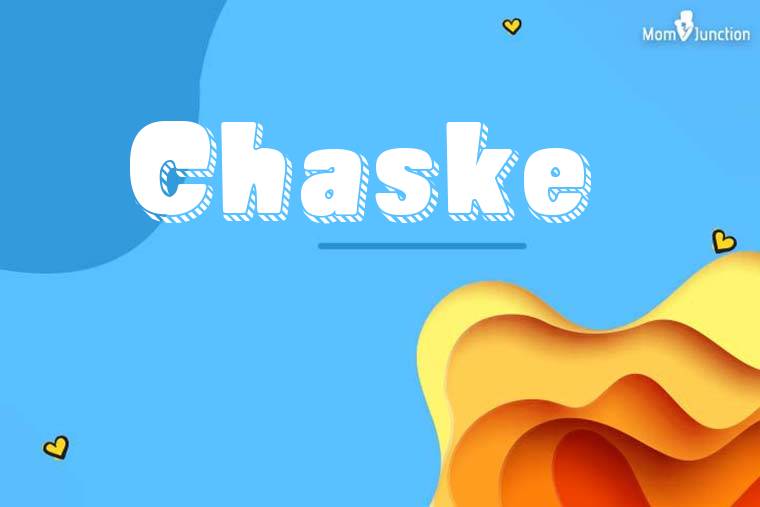 Chaske 3D Wallpaper