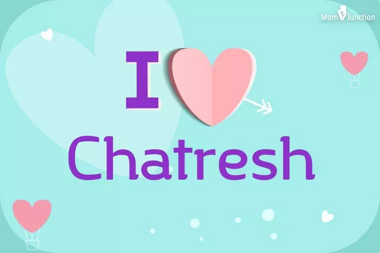 I Love Chatresh Wallpaper