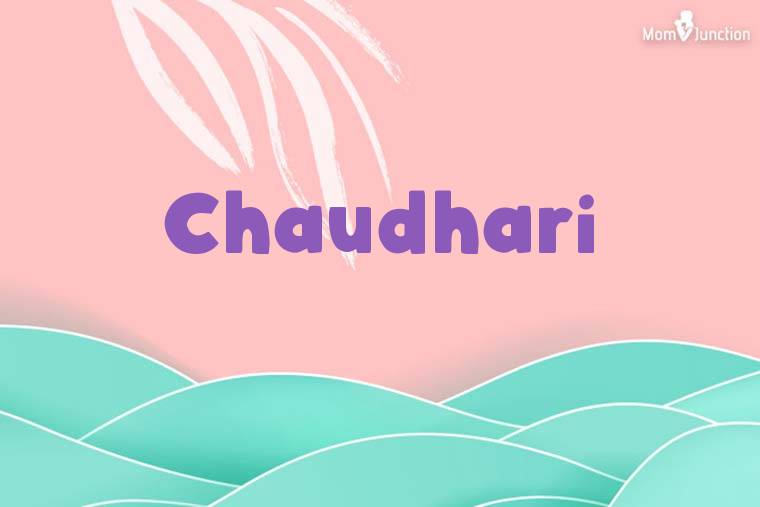 Chaudhari Stylish Wallpaper