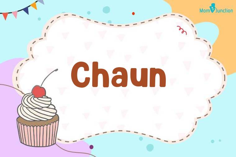 Chaun Birthday Wallpaper