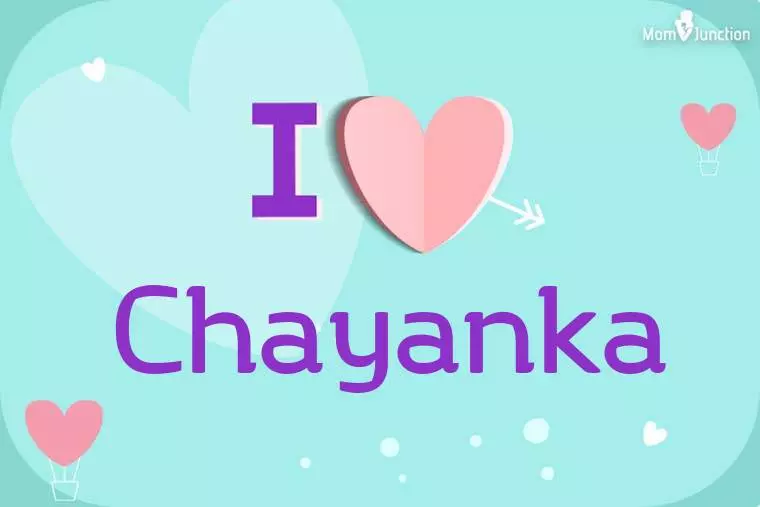 I Love Chayanka Wallpaper