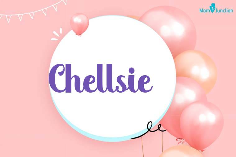 Chellsie Birthday Wallpaper