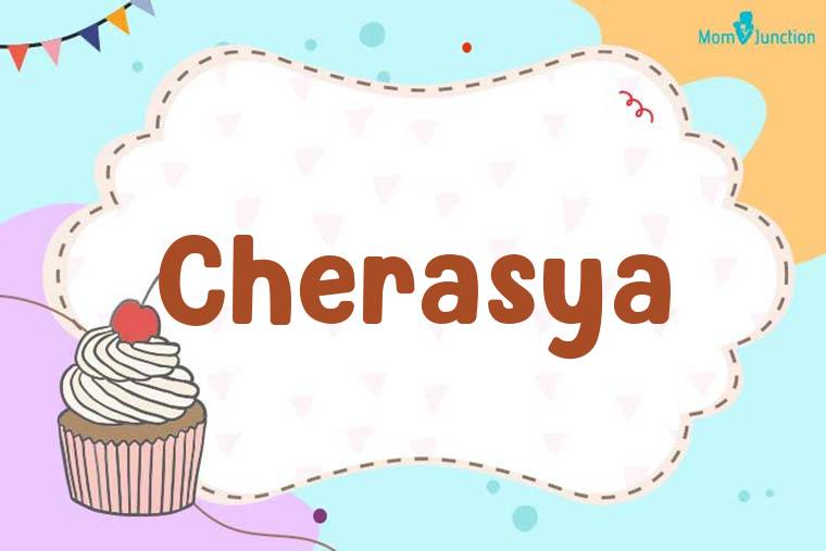 Cherasya Birthday Wallpaper