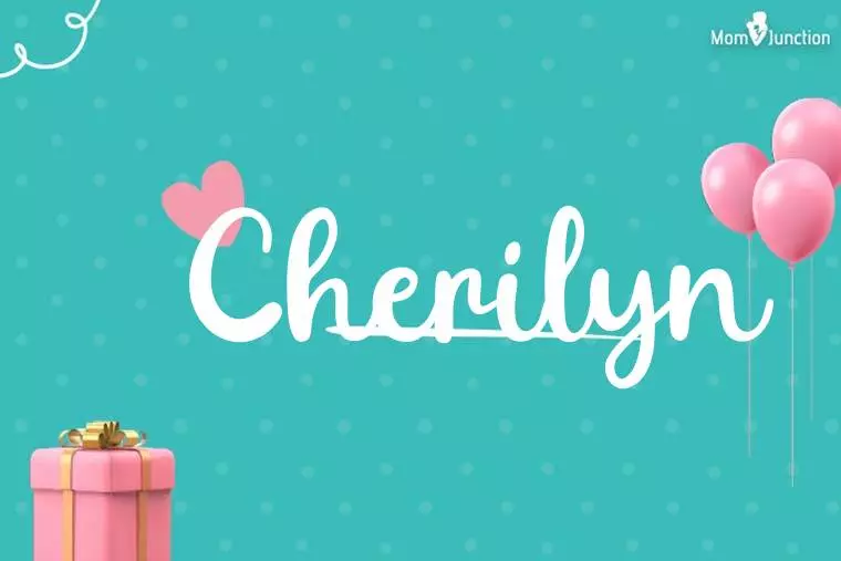 Cherilyn Birthday Wallpaper