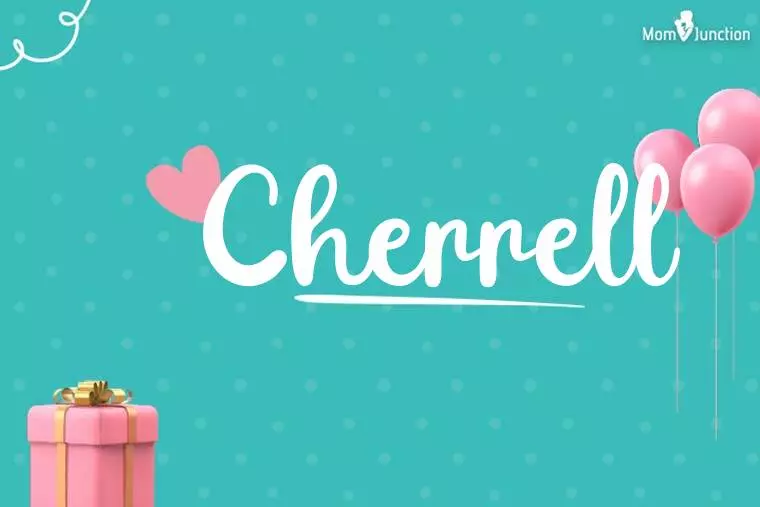 Cherrell Birthday Wallpaper