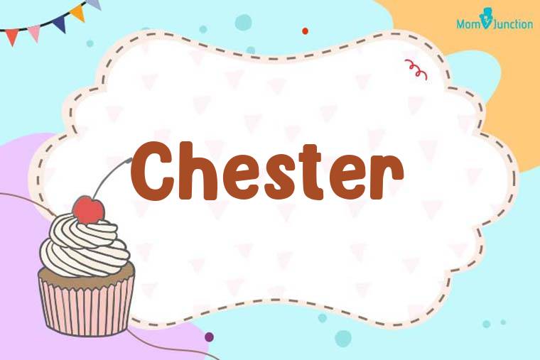 Chester Birthday Wallpaper
