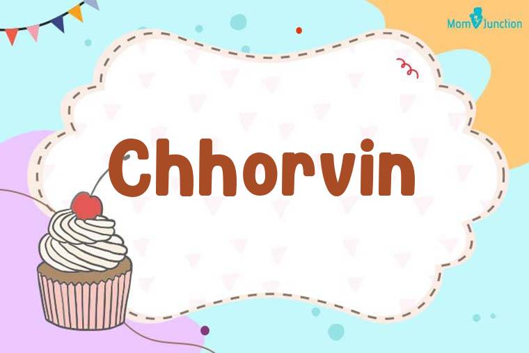Chhorvin Birthday Wallpaper