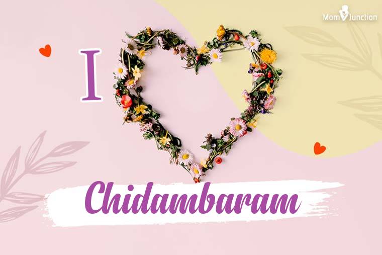 I Love Chidambaram Wallpaper