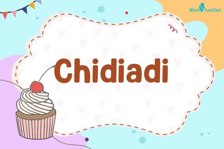 Chidiadi Birthday Wallpaper