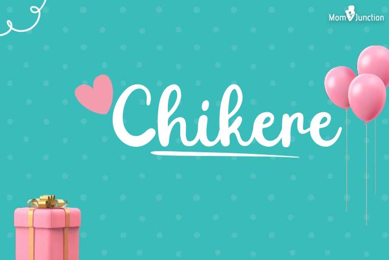Chikere Birthday Wallpaper