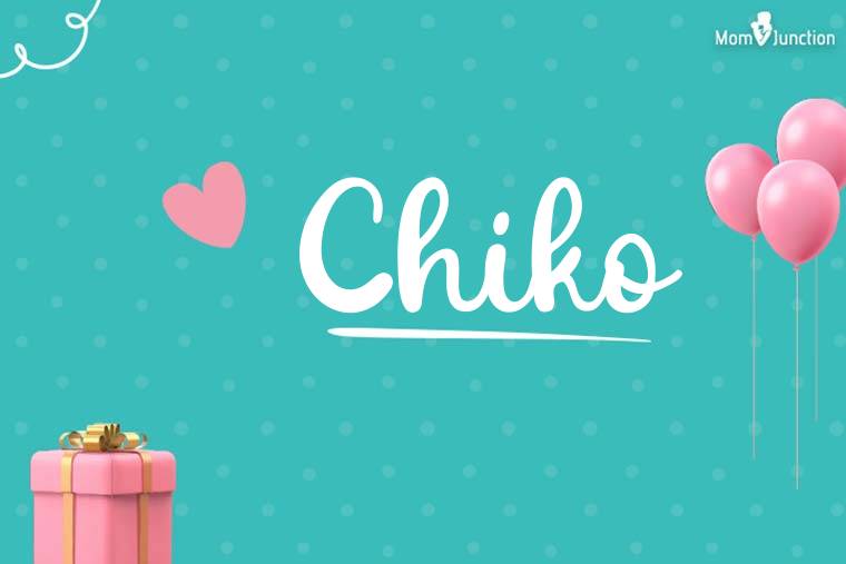 Chiko Birthday Wallpaper