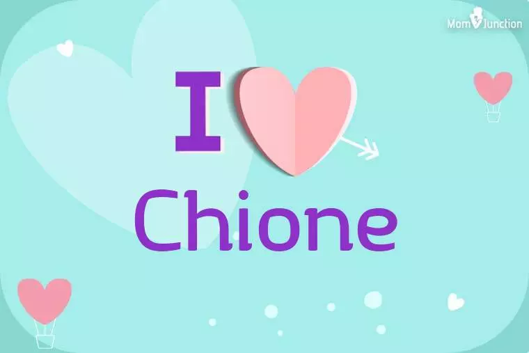 I Love Chione Wallpaper