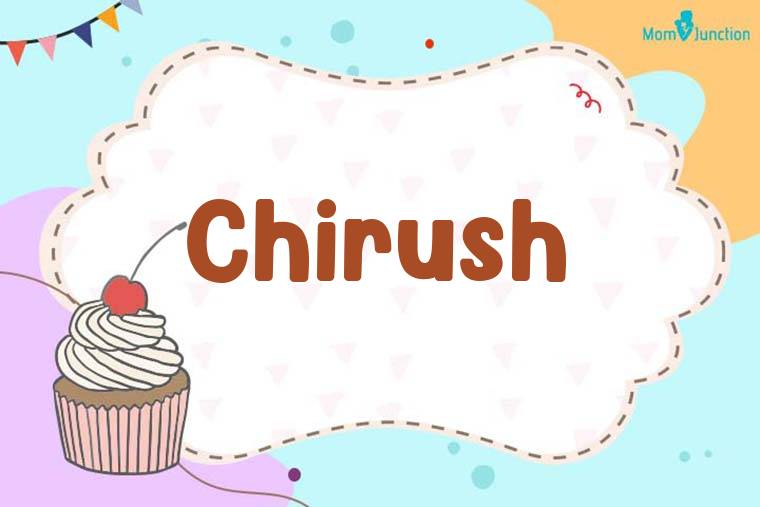 Chirush Birthday Wallpaper