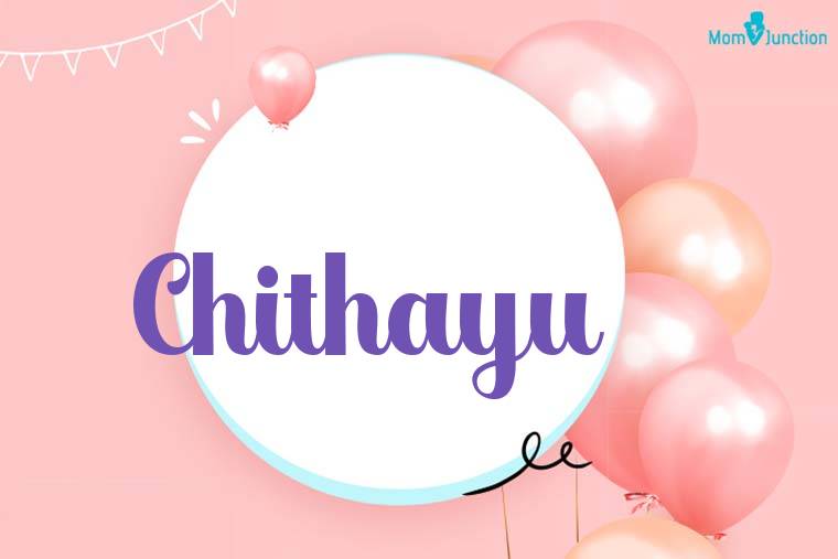 Chithayu Birthday Wallpaper