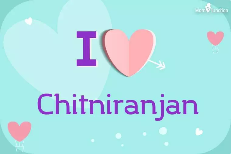 I Love Chitniranjan Wallpaper