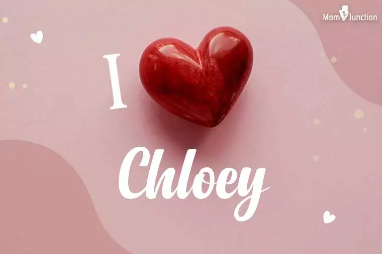 I Love Chloey Wallpaper