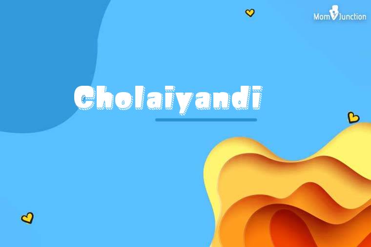 Cholaiyandi 3D Wallpaper