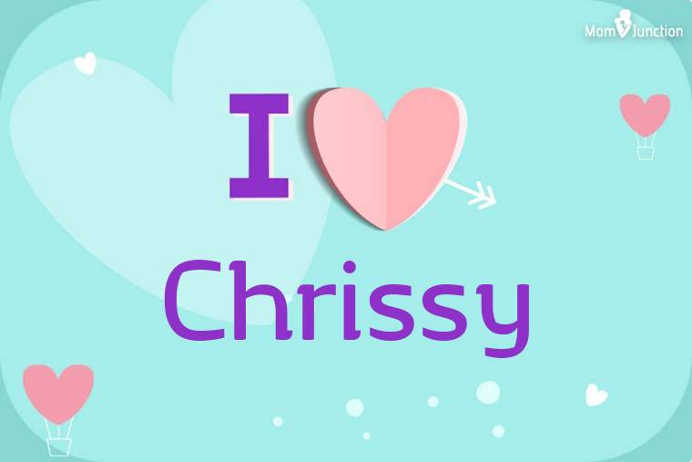 I Love Chrissy Wallpaper