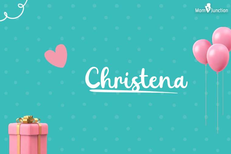 Christena Birthday Wallpaper